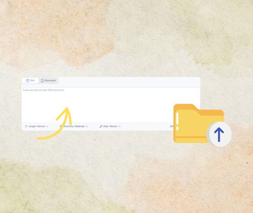 Step 1: Paste or Upload Your Content