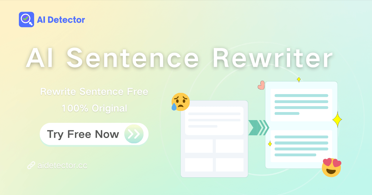 AI Sentence Rewriter: Rewrite Sentence Free, 100% Original