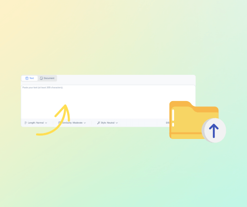 Step 1: Paste or Upload Your Content